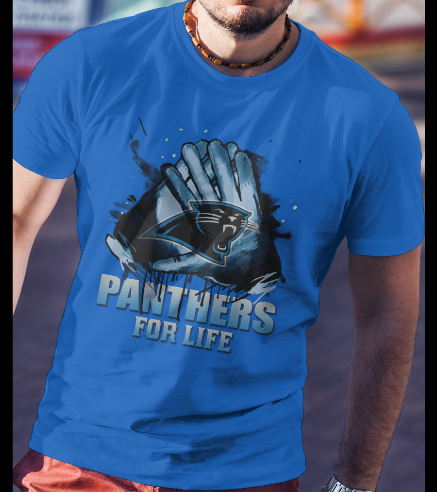 Panthers For Life Carolina Panthers T-Shirt