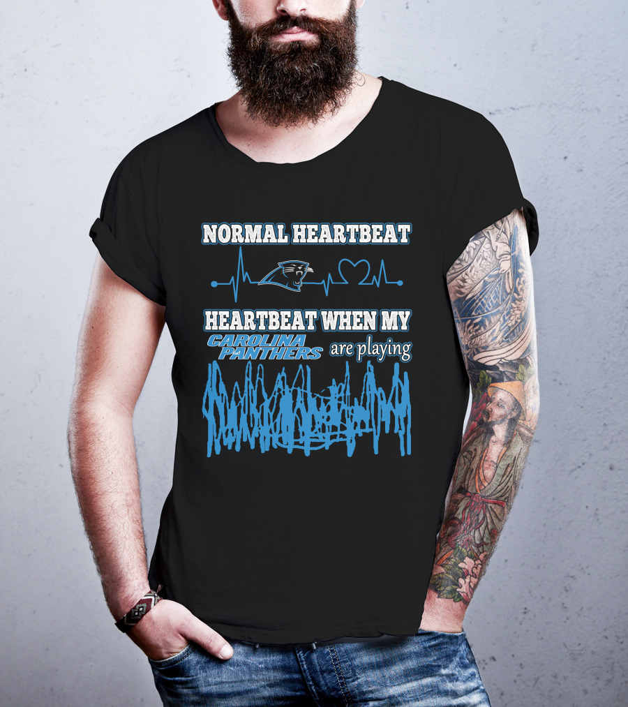 Normal Heartbeat Heartbeat When My Carolina Panthers Are Playing T-Shirt