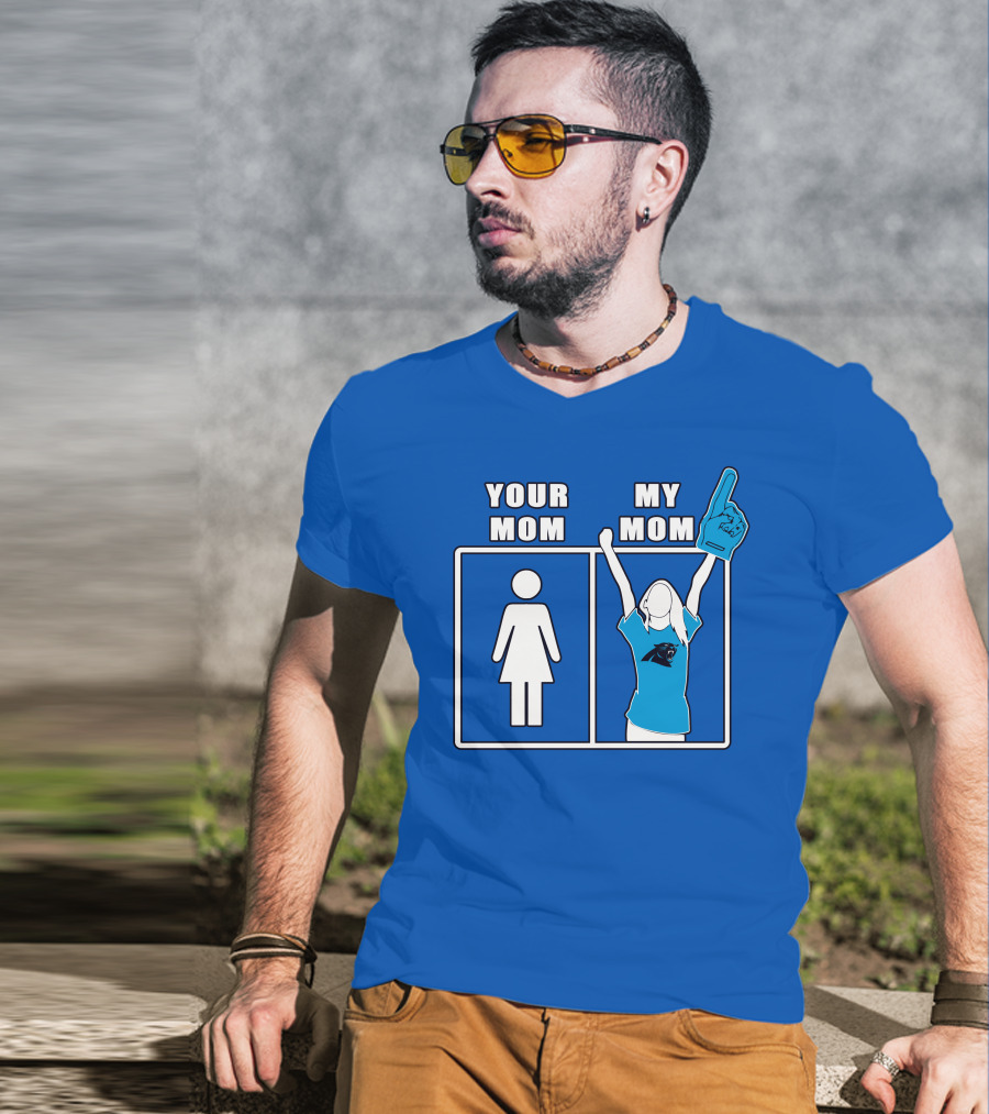 Carolina Panthers Your Mom My Mom 59 Fan Foam Finger T-Shirt