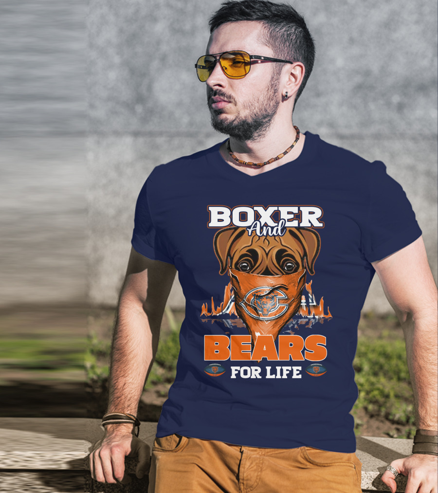 Boxer And Bears For Life Chicago T-Shirt