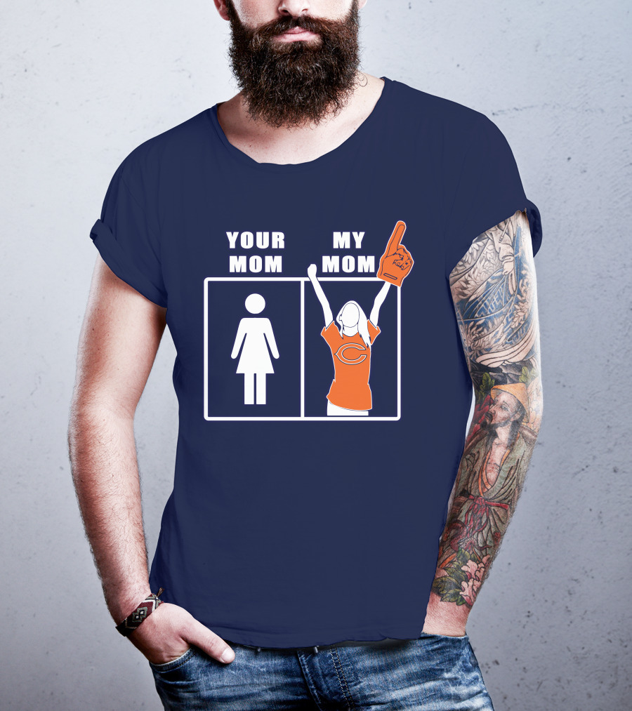 Your Mom My Mom Chicago Bears Fan T-Shirt