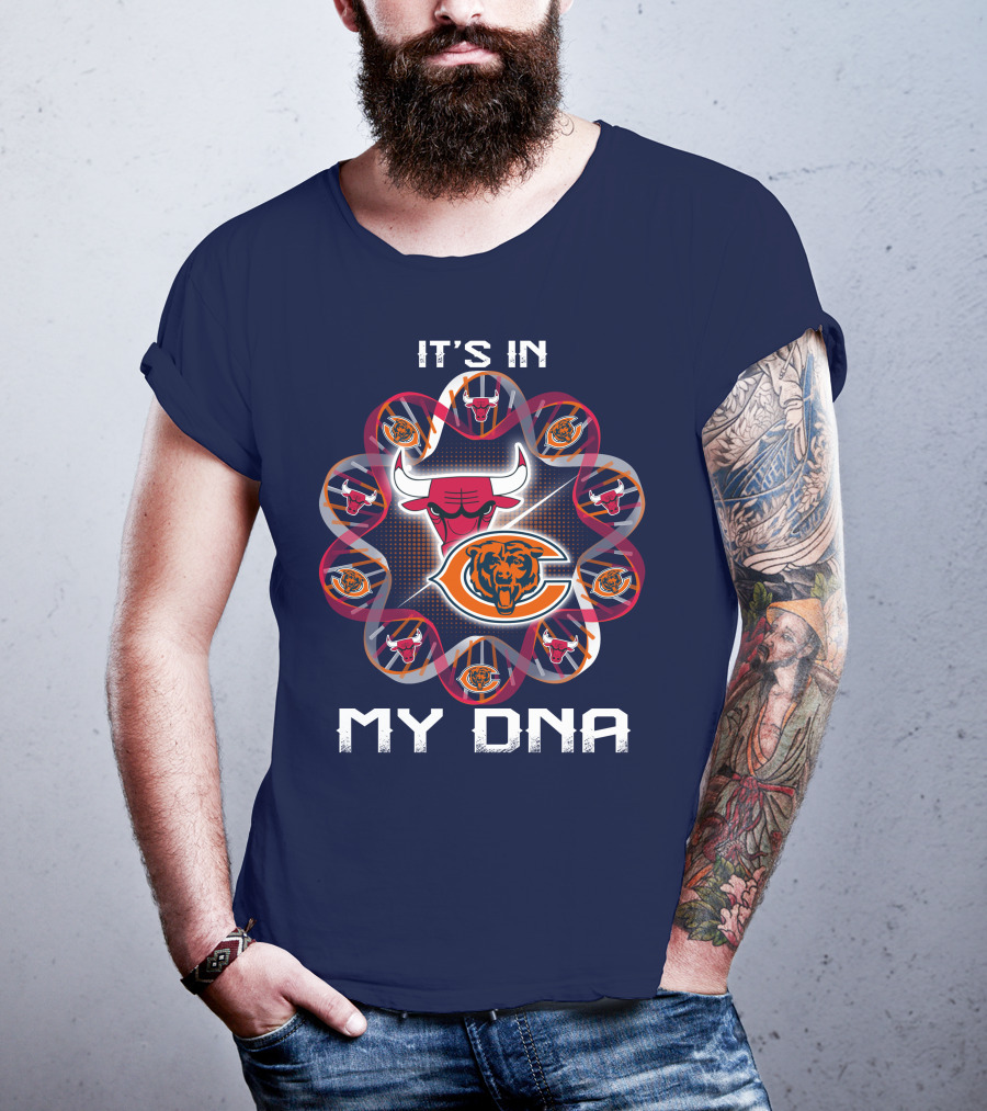 Chicago Bears Bulls It's In My Dna T-Shirt