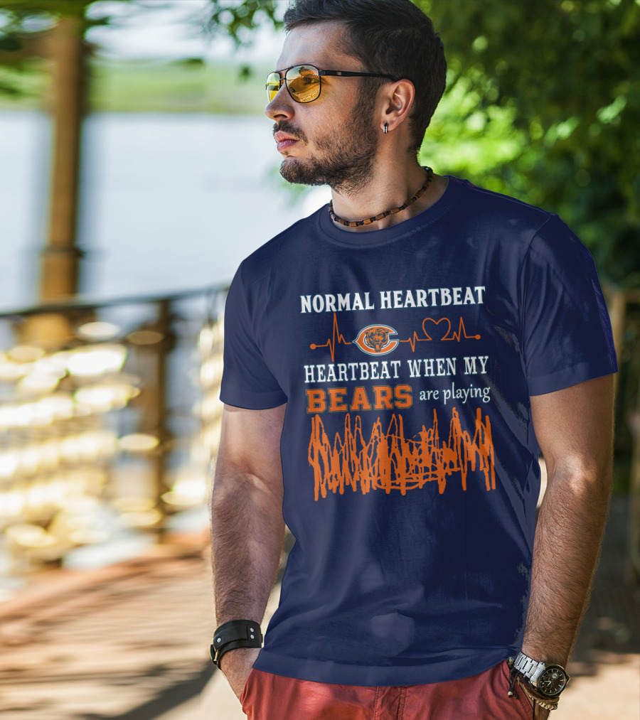 Normal Heartbeat Heartbeat When My Bears Are Playing T-Shirt