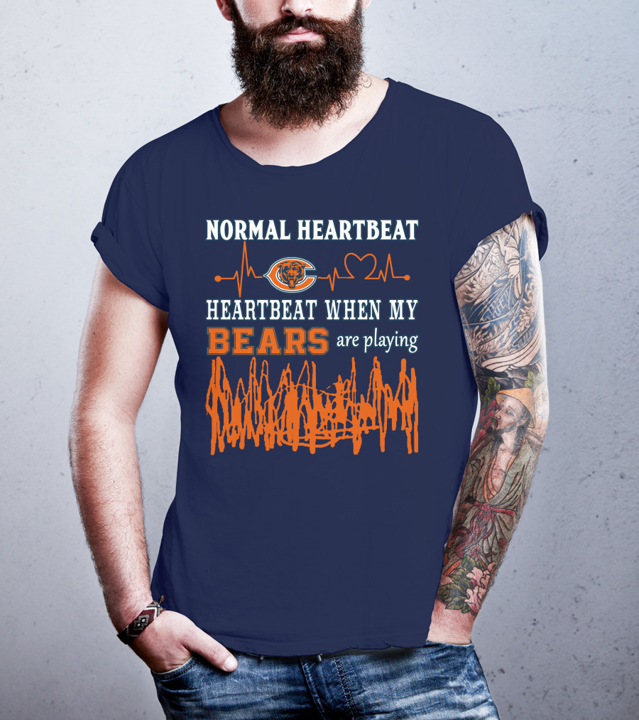 Normal Heartbeat Heartbeat When My Bears Are Playing T-Shirt