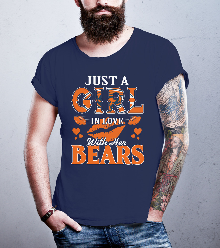 Just A Girl In Love With Her Bears T-Shirt