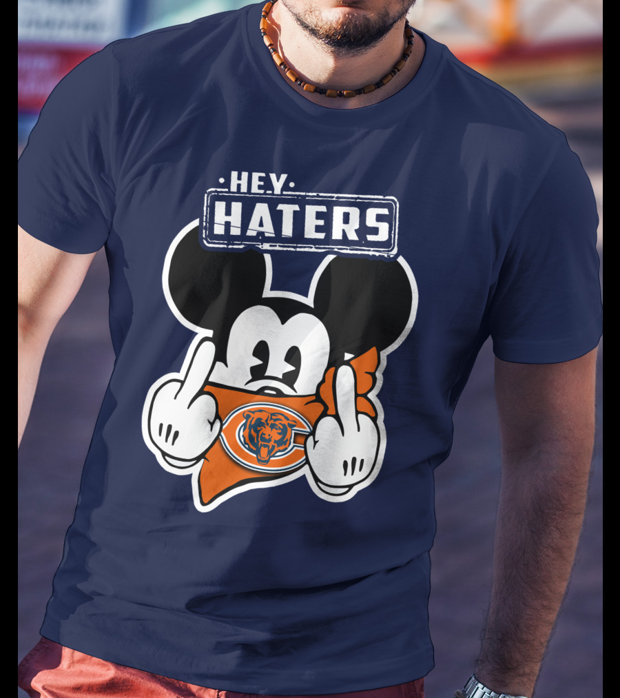 Hey Haters Mick Chicago Bears T-Shirt