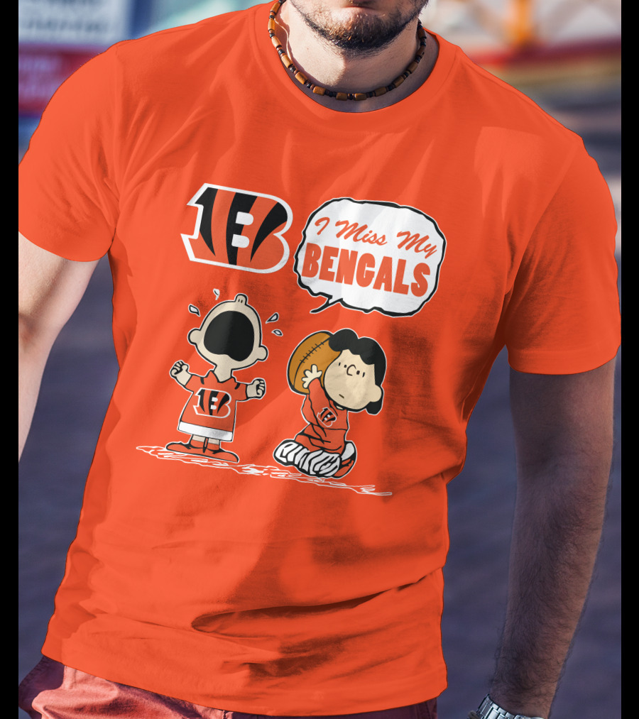 Cincinnati Bengals I Miss My Bengals T-Shirt