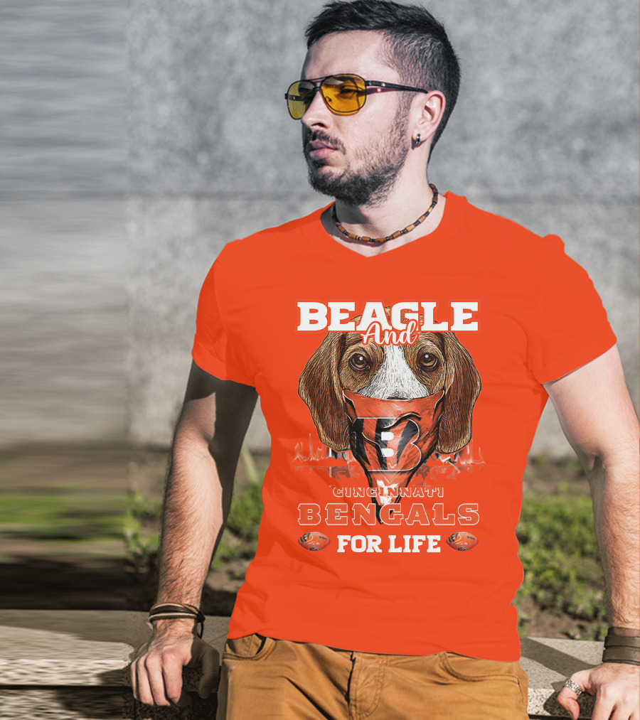 Beagle And Cincinnati Bengals For Life T-Shirt