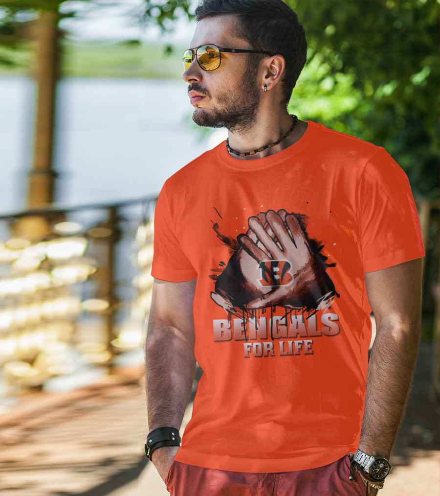Cincinnati Bengals For Life Hands T-Shirt