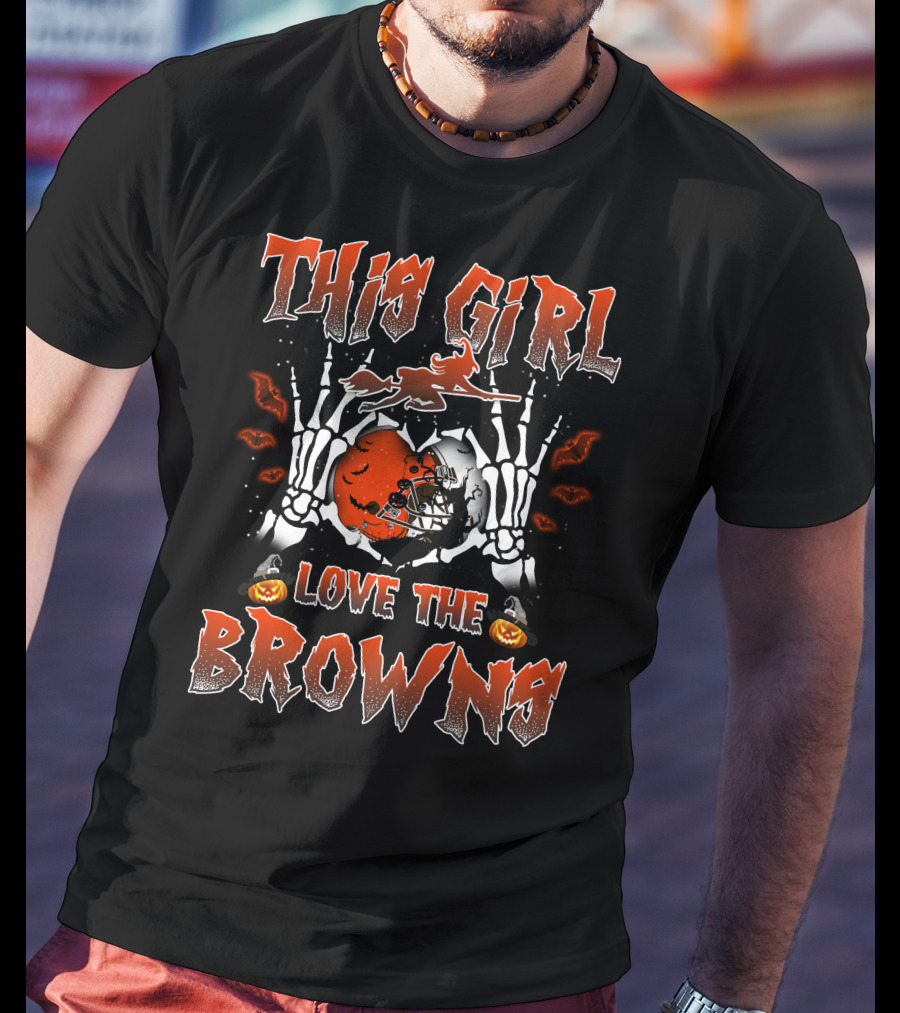 This Girl Love The Cleveland Browns Football Halloween Skeleton Theme T-Shirt