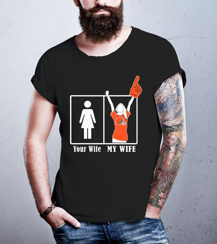 Cleveland Browns 74 Your Wife My Wife Fan Football Foam Finger T-Shirt
