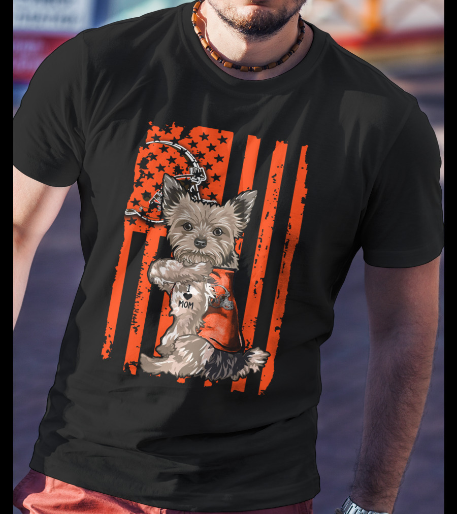 Yorkshire Terrier I Love Mom Cleveland Browns Flag T-Shirt