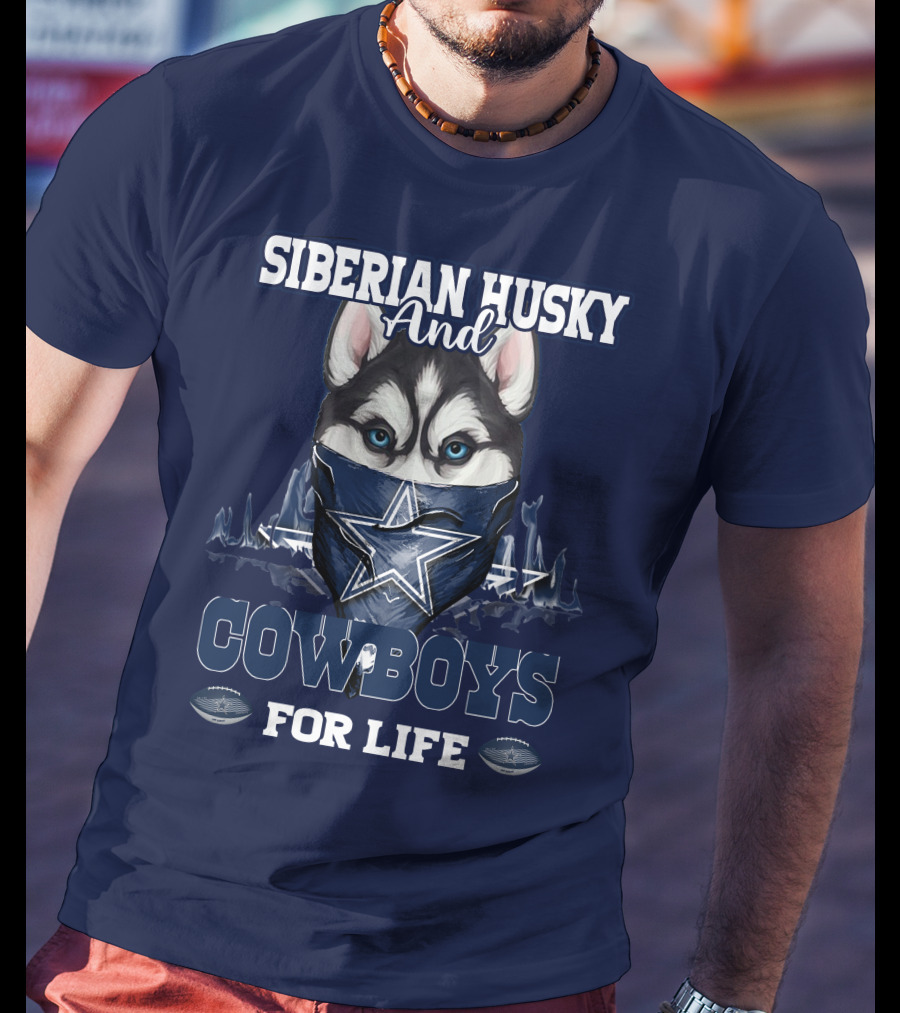 Siberian Husky And Cowboys For Life T-Shirt