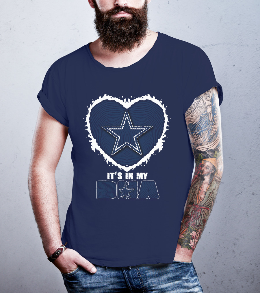 It's In My DNA Dallas Cowboys Star Heart T-Shirt