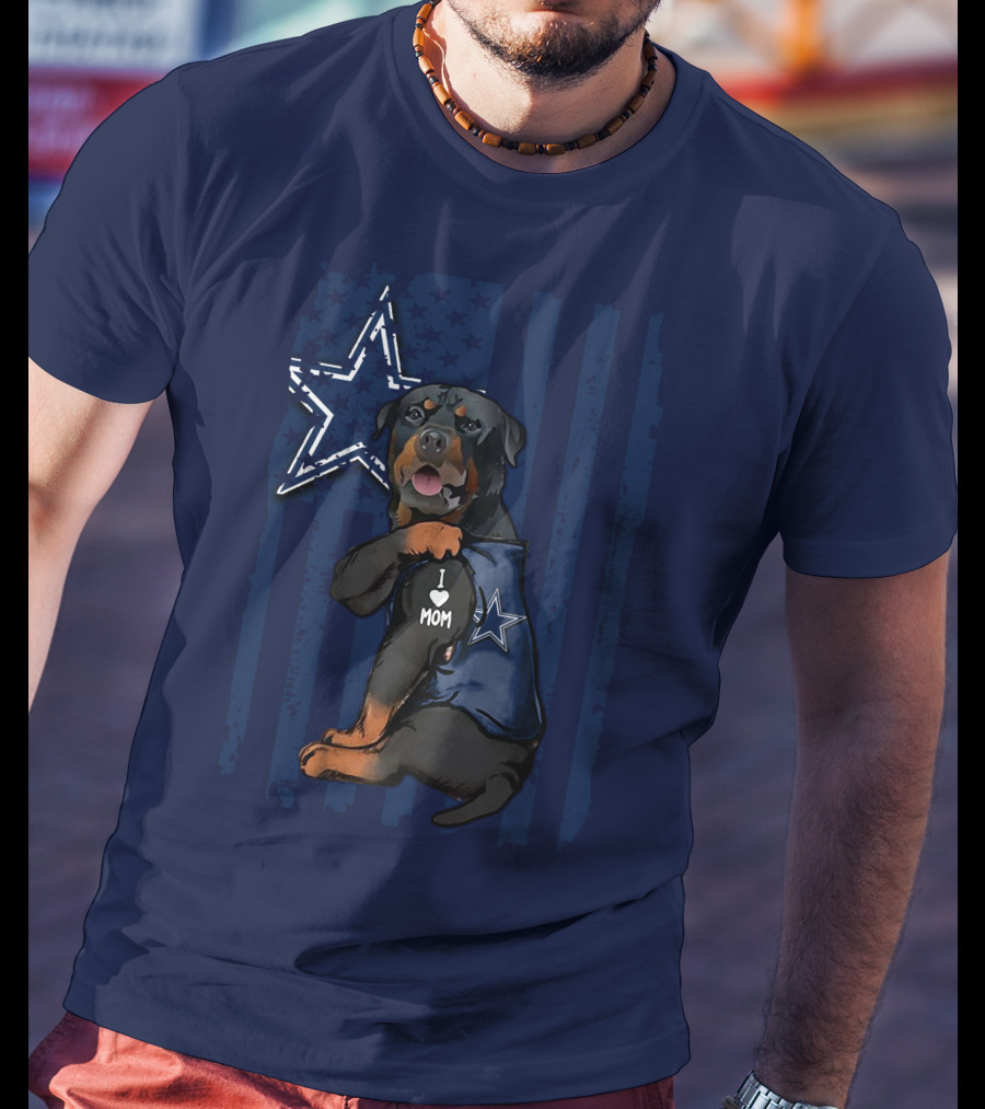 Rottweiler I Love Mom Dallas Cowboys Star T-Shirt