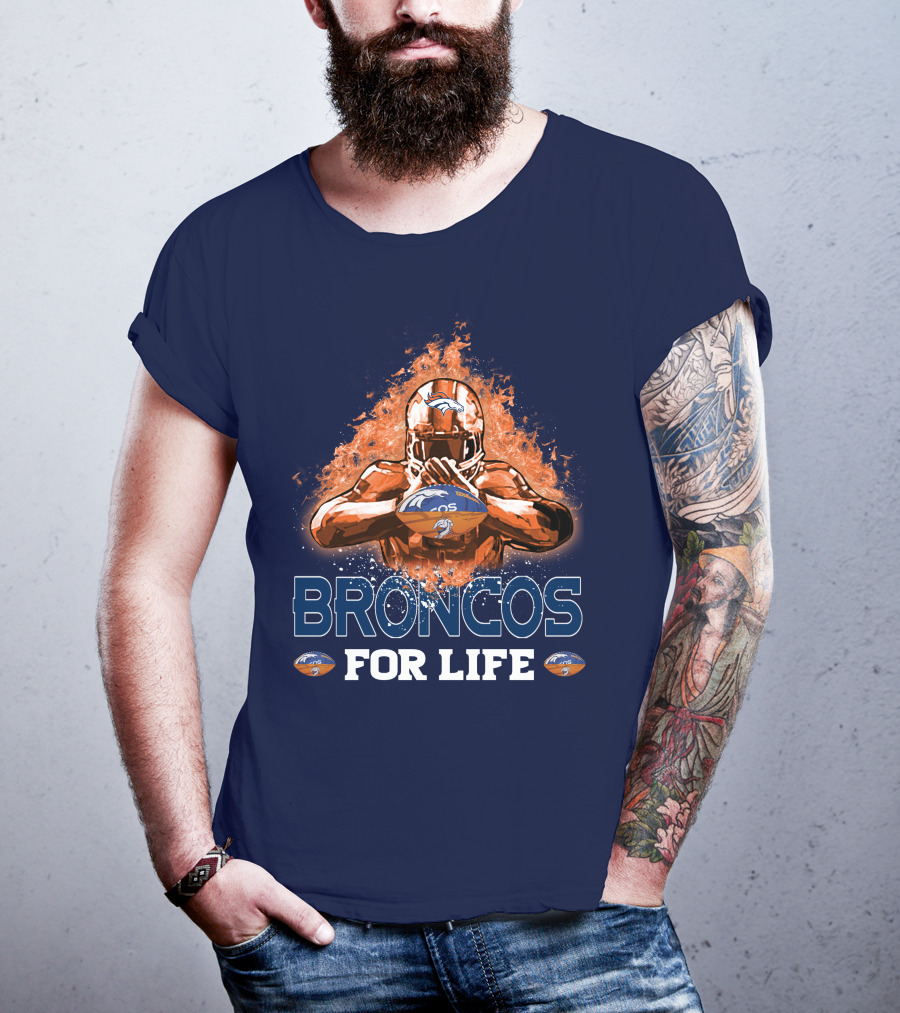 Broncos For Life Denver Broncos T-Shirt