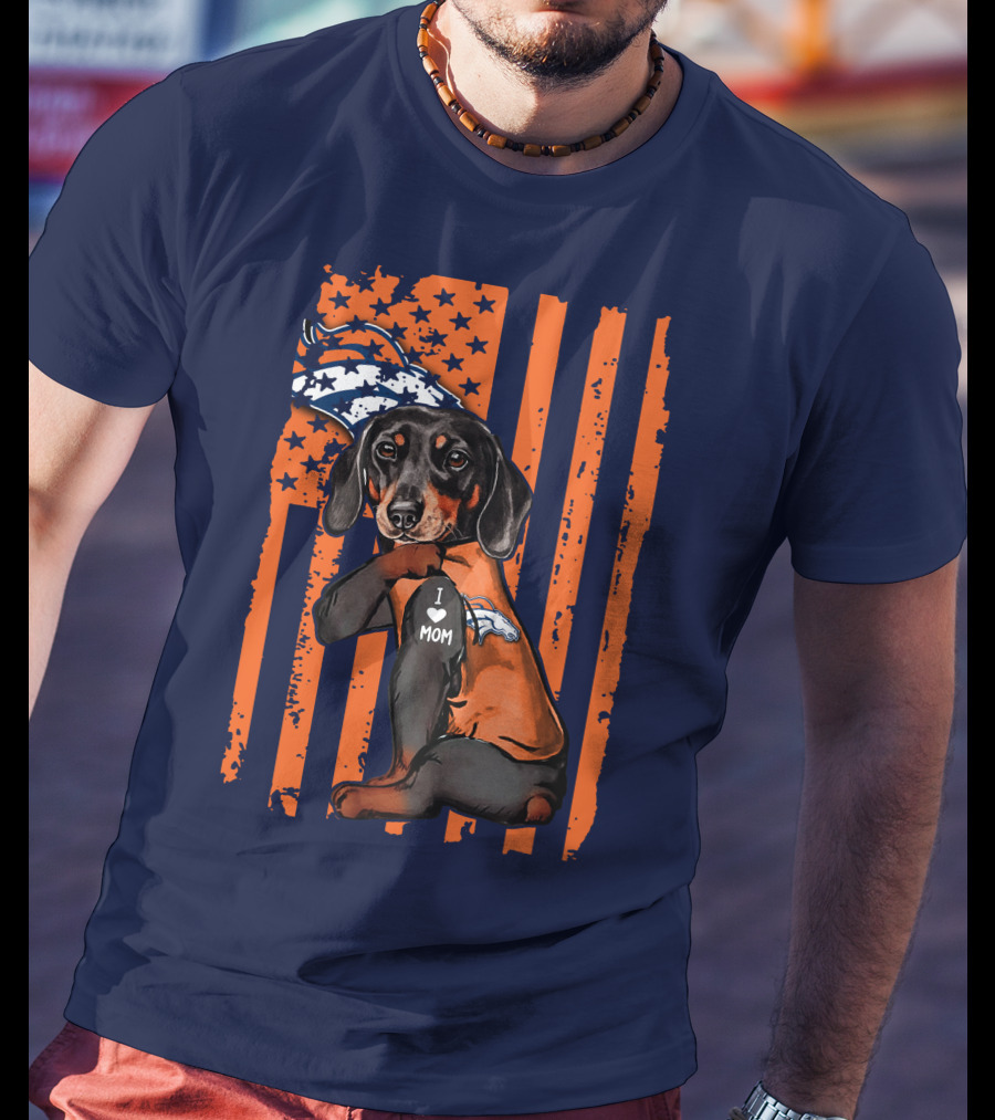 Dachshund Denver Broncos I Love Mom T-Shirt