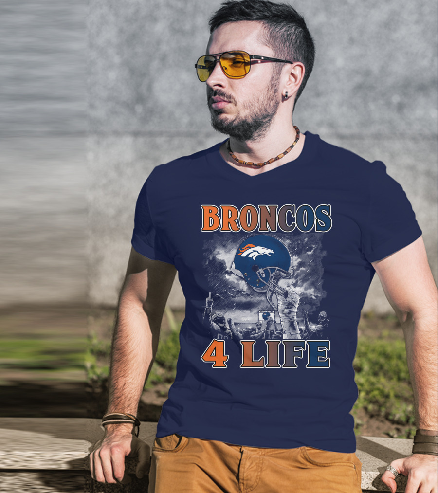Broncos 4 Life Denver Broncos Helmet And Fans Celebration T-Shirt