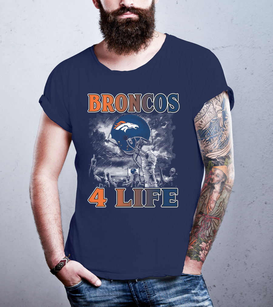 Broncos 4 Life Denver Broncos Helmet And Fans Celebration T-Shirt