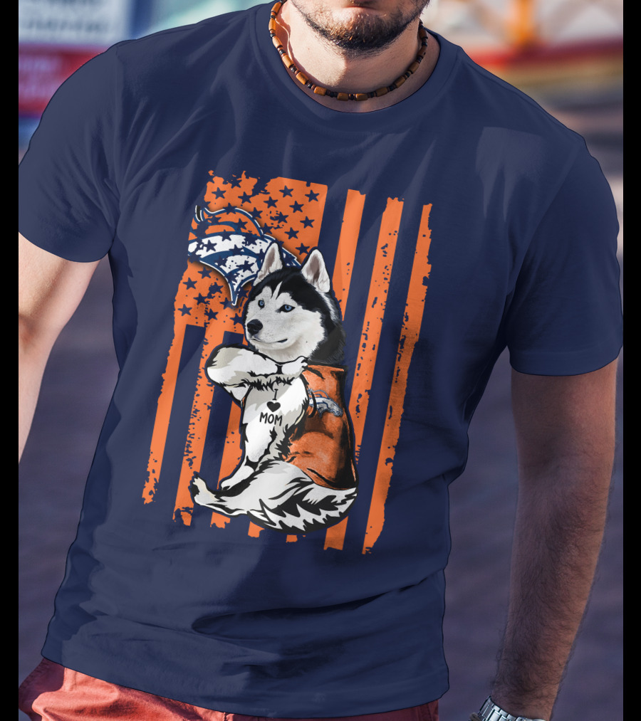 Siberian Husky Mom Denver Broncos Fan Usa Flag T-Shirt