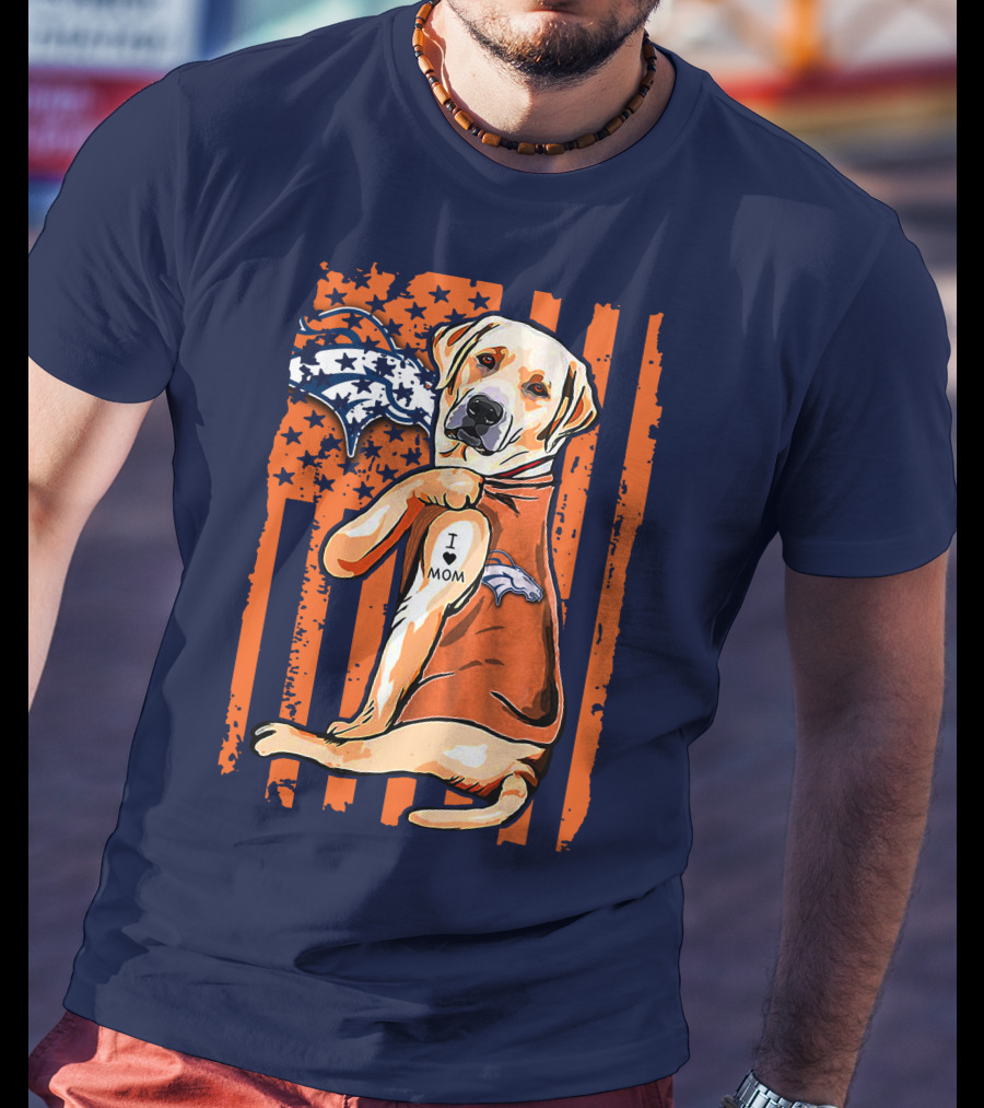 Labrador Retriever I Love Mom Denver Broncos Fan Flag T-Shirt