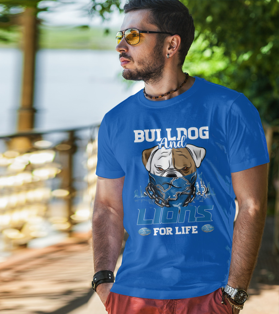 Bulldog And Lions For Life T-Shirt