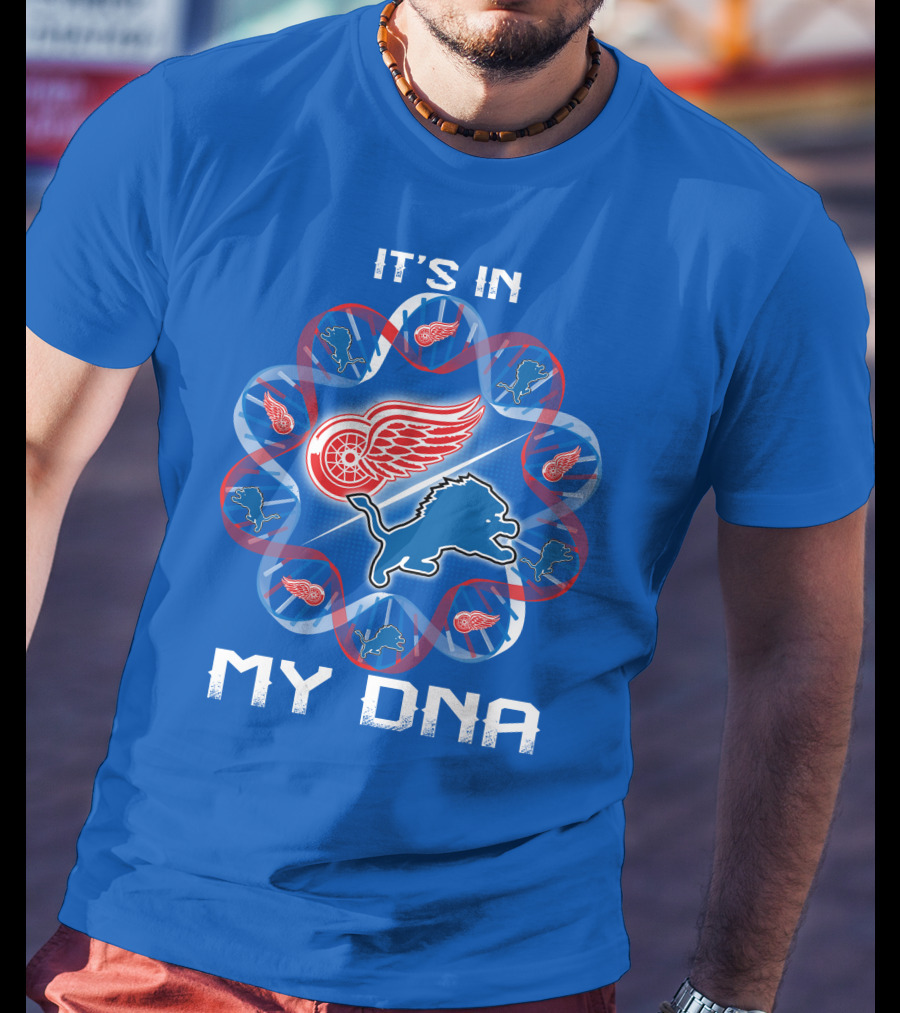 Detroit Lions Red Wings It's In My Dna T-Shirt