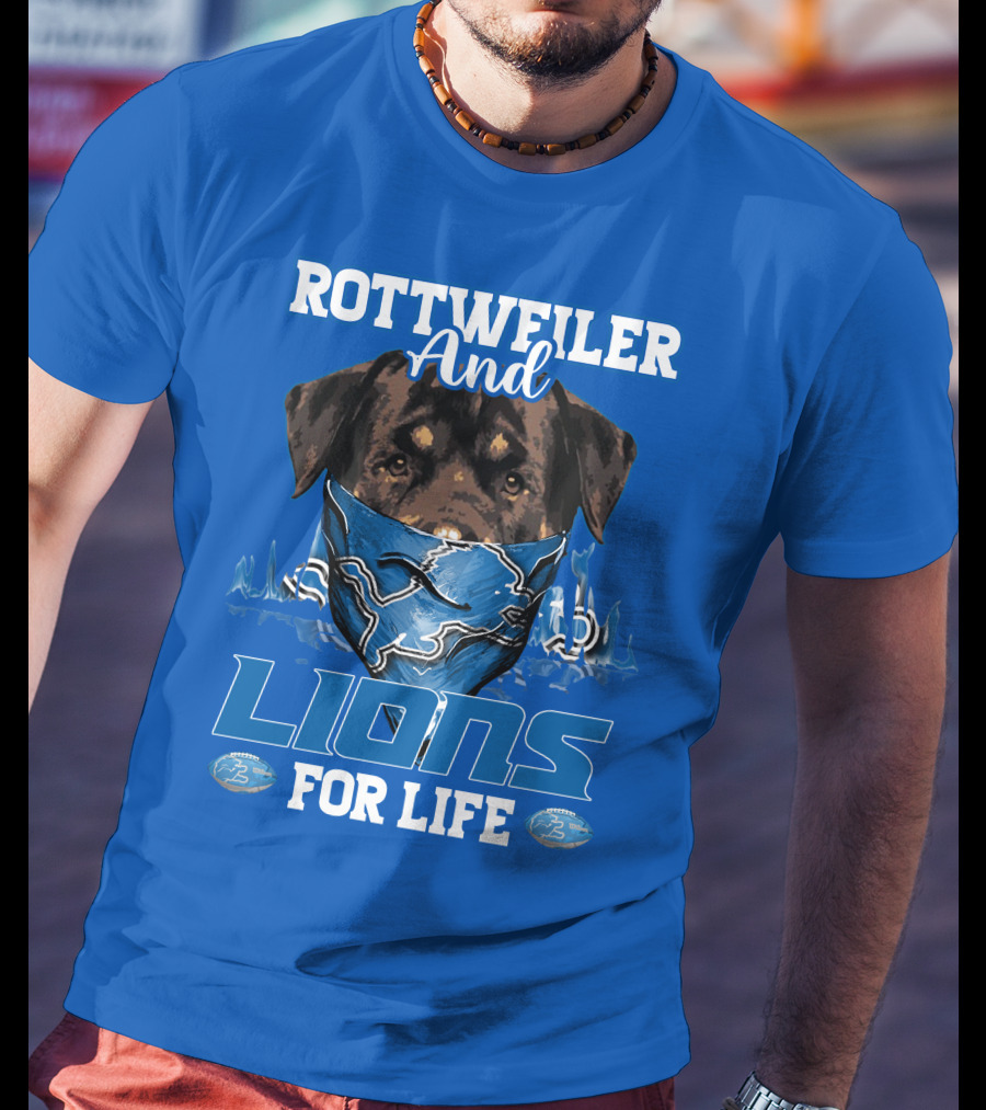 Rottweiler And Lions For Life Detroit Lions T-Shirt