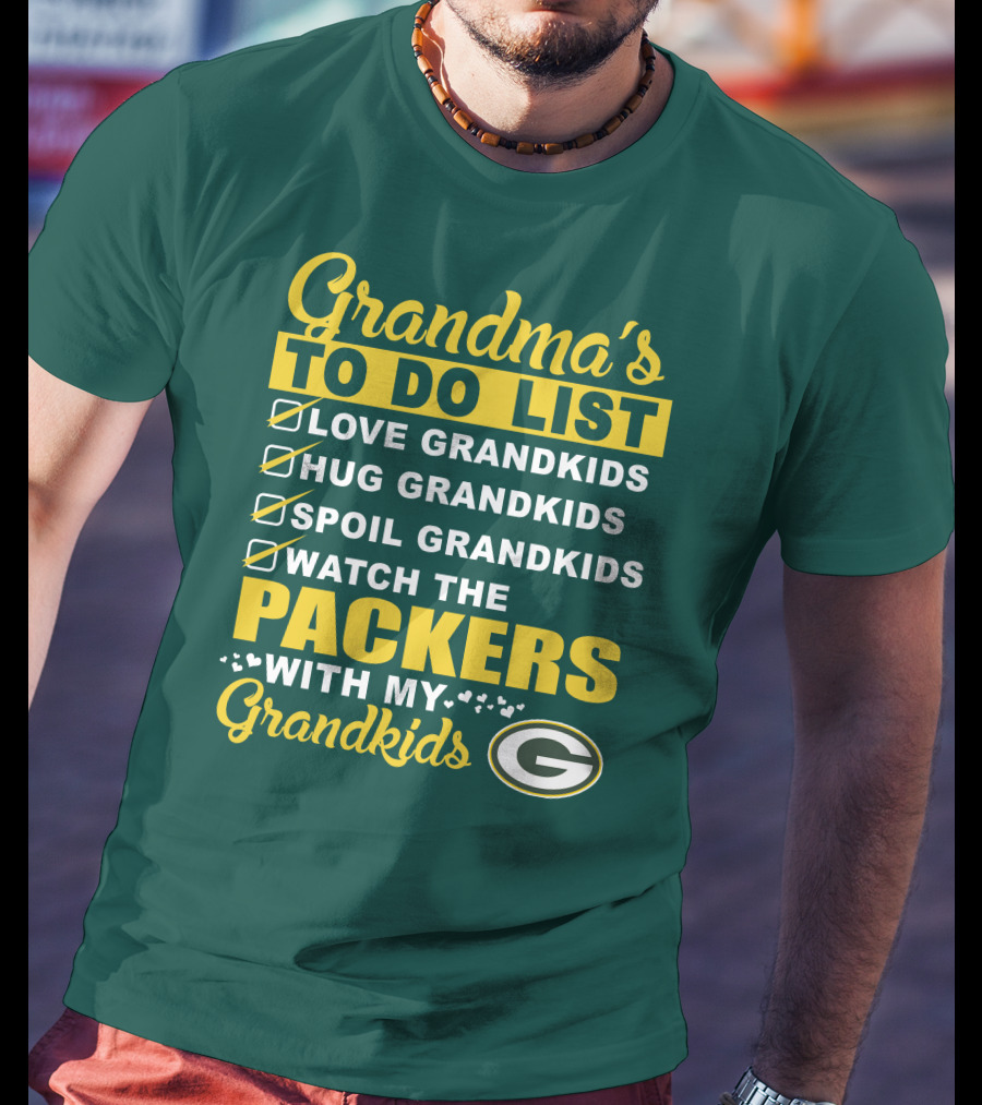 Grandma's To Do List Packers Watch With My Grandkids Green Bay Packers T-Shirt