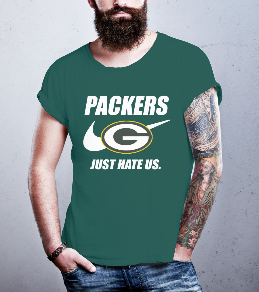 Packers Just Hate Us 60 Green Bay T-Shirt