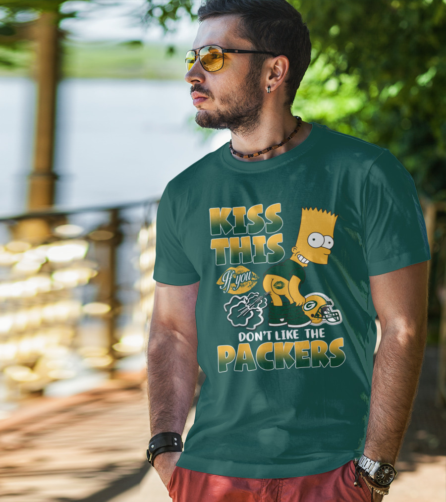 Green Bay Packers Kiss This Bart Simpson Don't Like The Packers T-Shirt