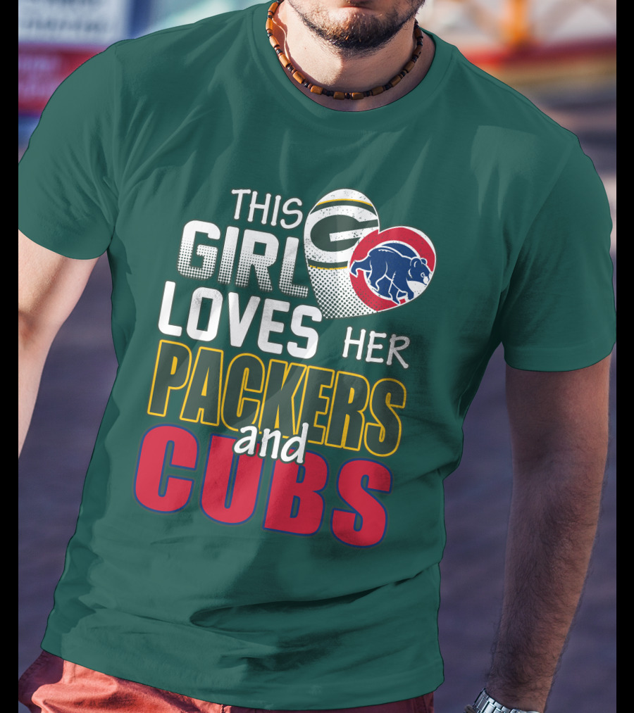 This Girl Loves Her Packers And Cubs T-Shirt