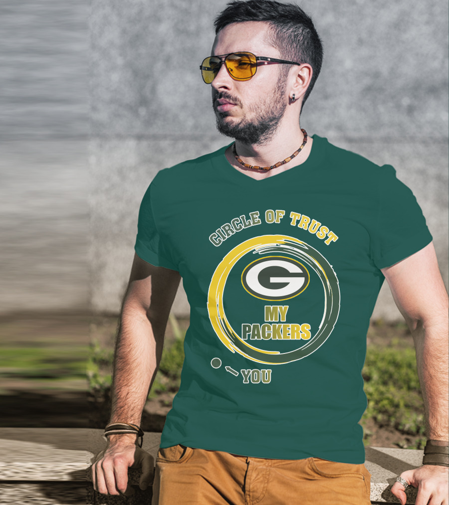 Circle Of Trust My Packers Green Bay Packers T-Shirt