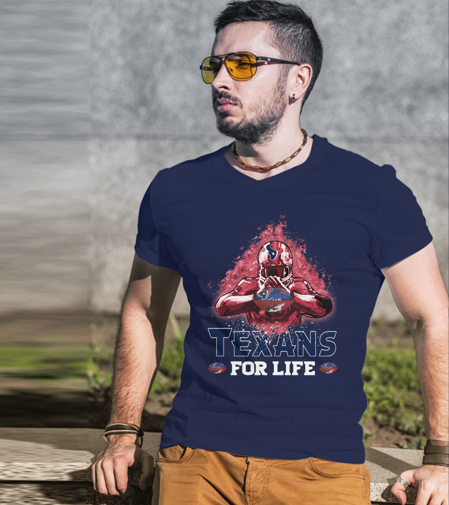 Texans For Life Houston Football Fan Commitment T-Shirt
