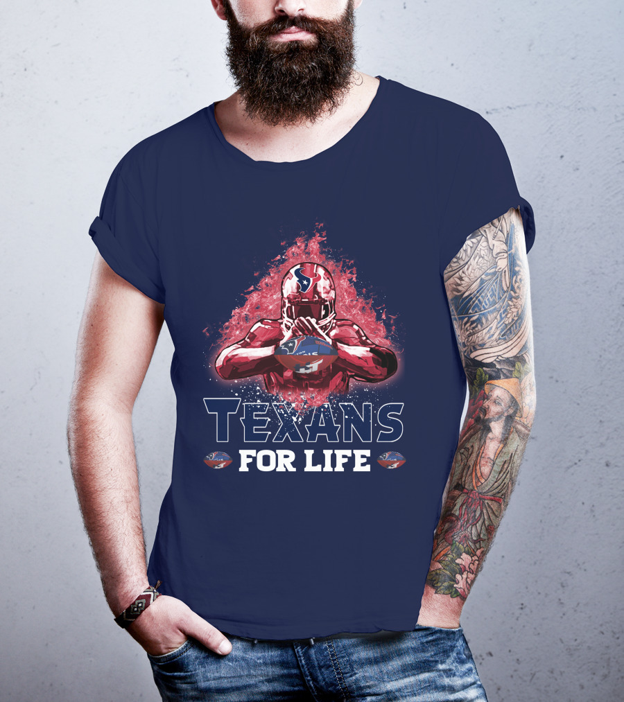 Texans For Life Houston Football Fan Commitment T-Shirt