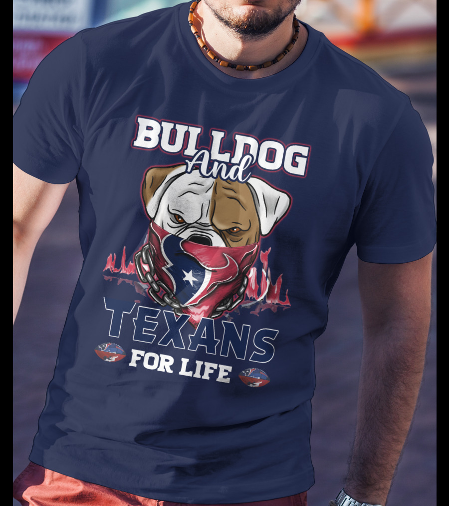 Bulldog And Texans For Life Houston Texans Fan Bulldog With Team Logo Bandana T-Shirt