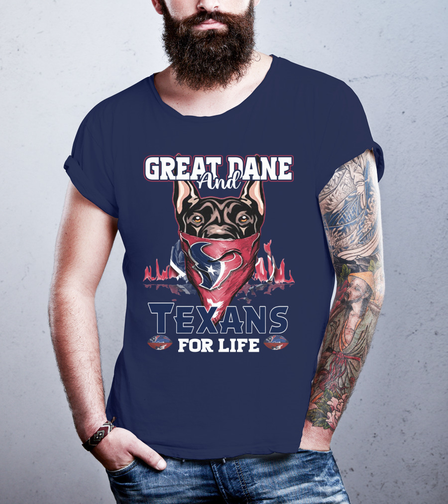 Great Dane And Texans For Life T-Shirt