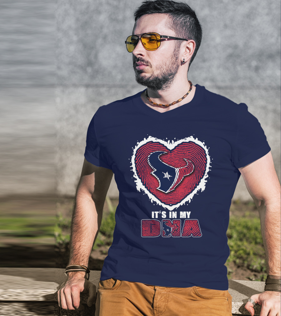 It's In My DNA Houston Texans Heart T-Shirt