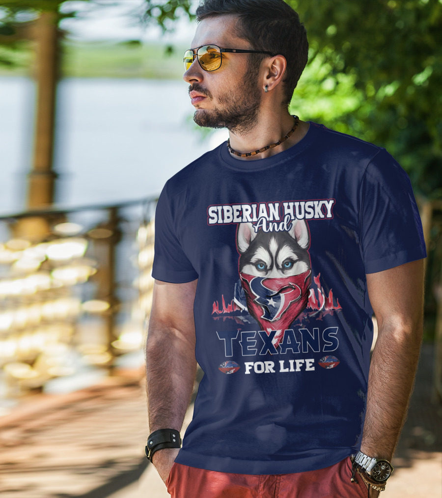 Siberian Husky And Texans For Life Houston Texans T-Shirt