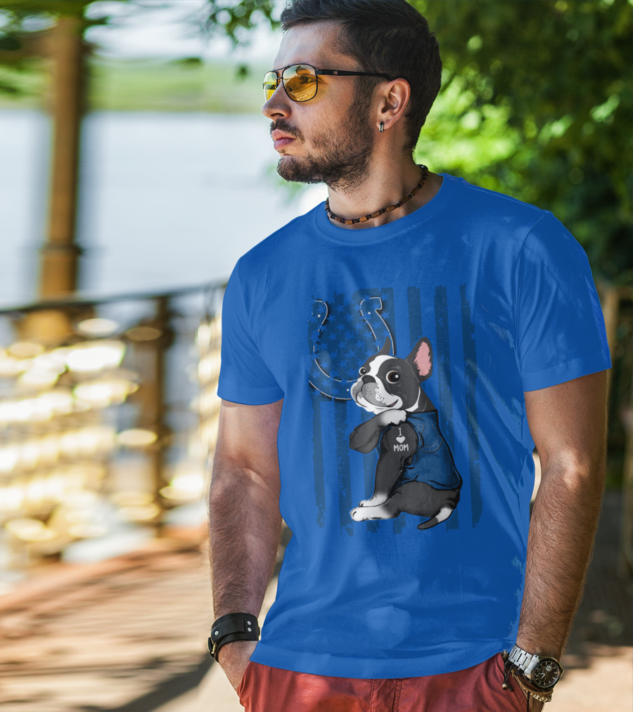 Indianapolis Colts Boston Terrier I Love Mom T-Shirt