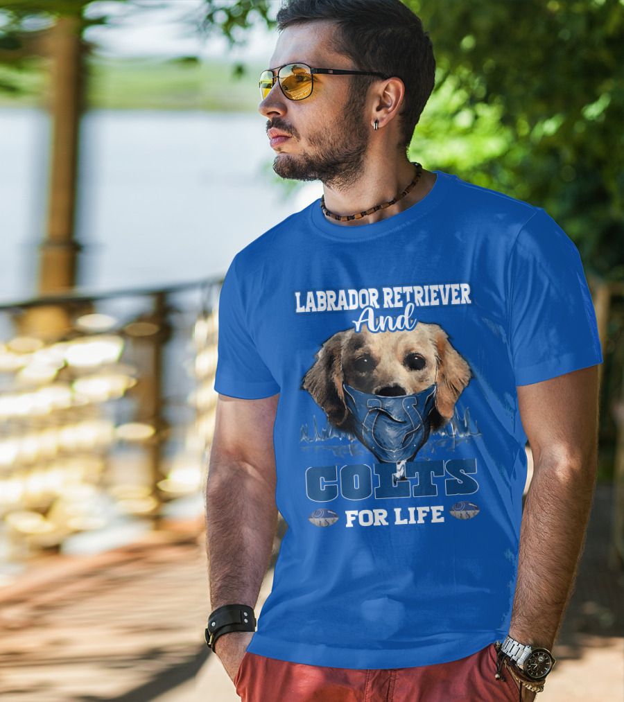 Labrador Retriever And Colts For Life T-Shirt