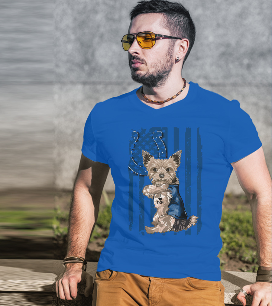 Yorkshire Terrier I Love Mom Indianapolis Colts Stars Stripes T-Shirt