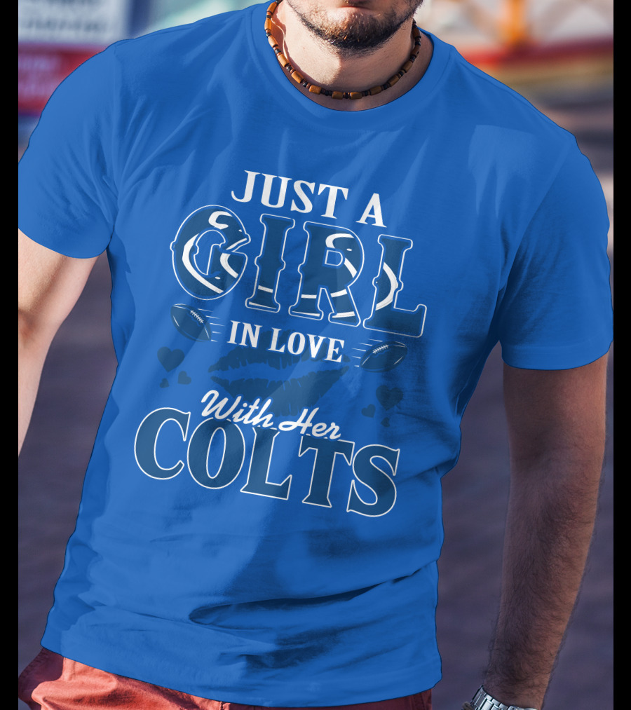 Just A Girl In Love With Her Colts T-Shirt