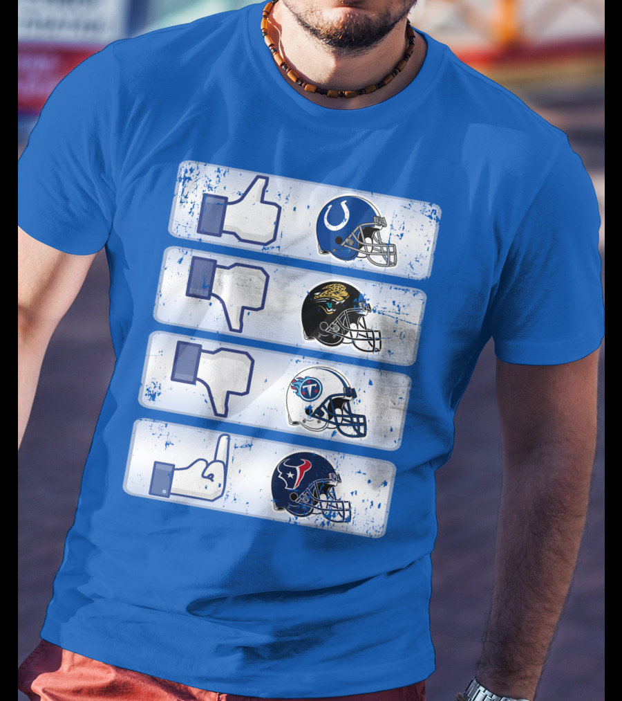 Indianapolis Colts Helmet Thumbs Up Rival Nfl Teams Jaguars Titans Texans T-Shirt