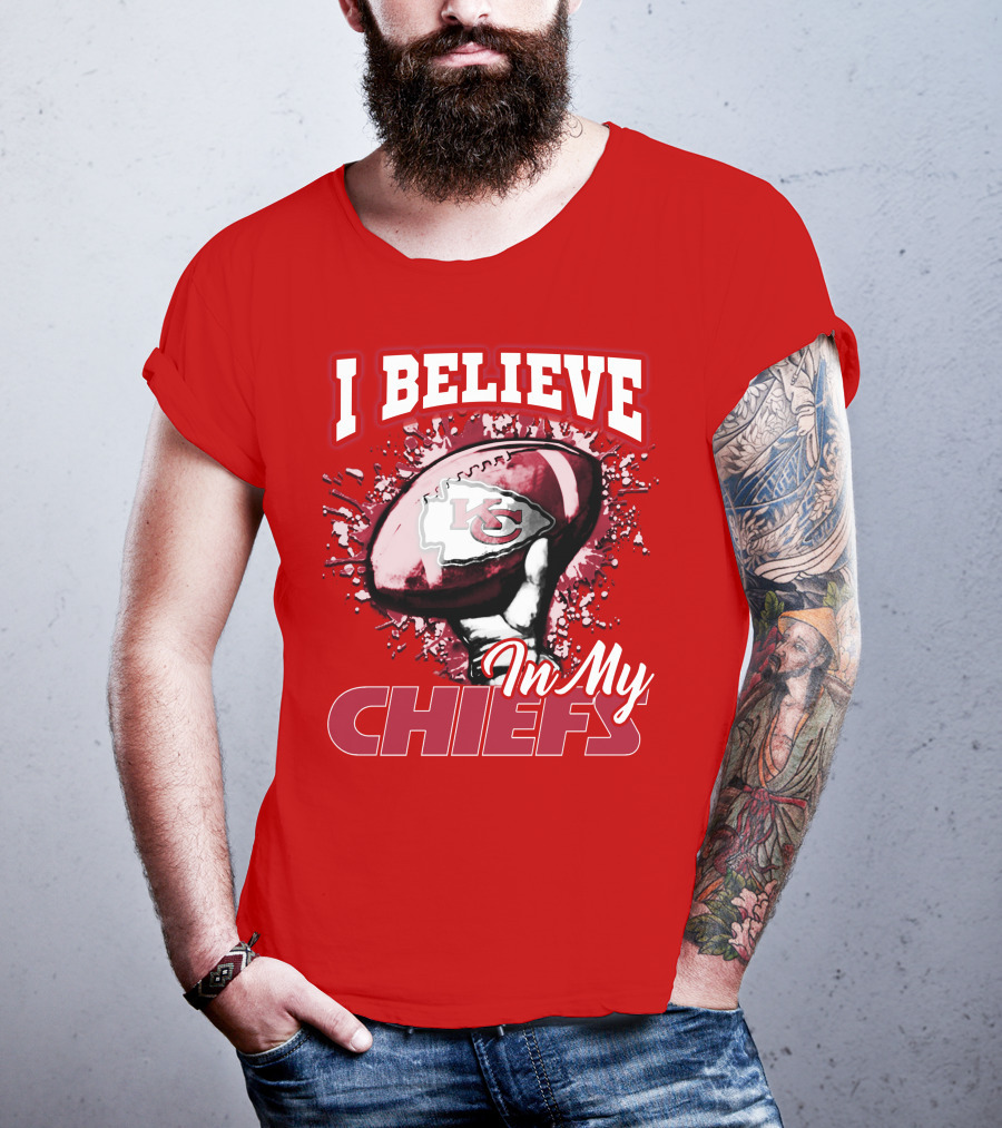 I Believe In My Kansas City Chiefs Football T-Shirt