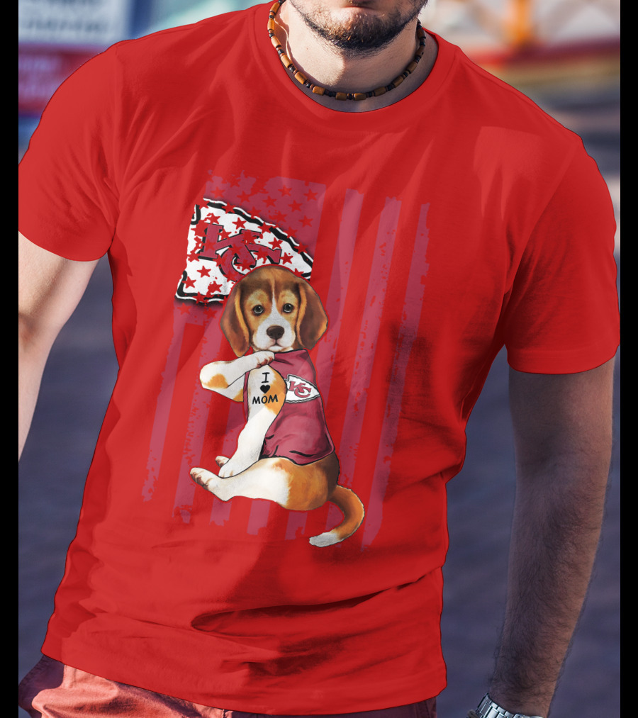 Beagle I Love Mom Kansas City Chiefs Fan Tattoo Football American Flag T-Shirt
