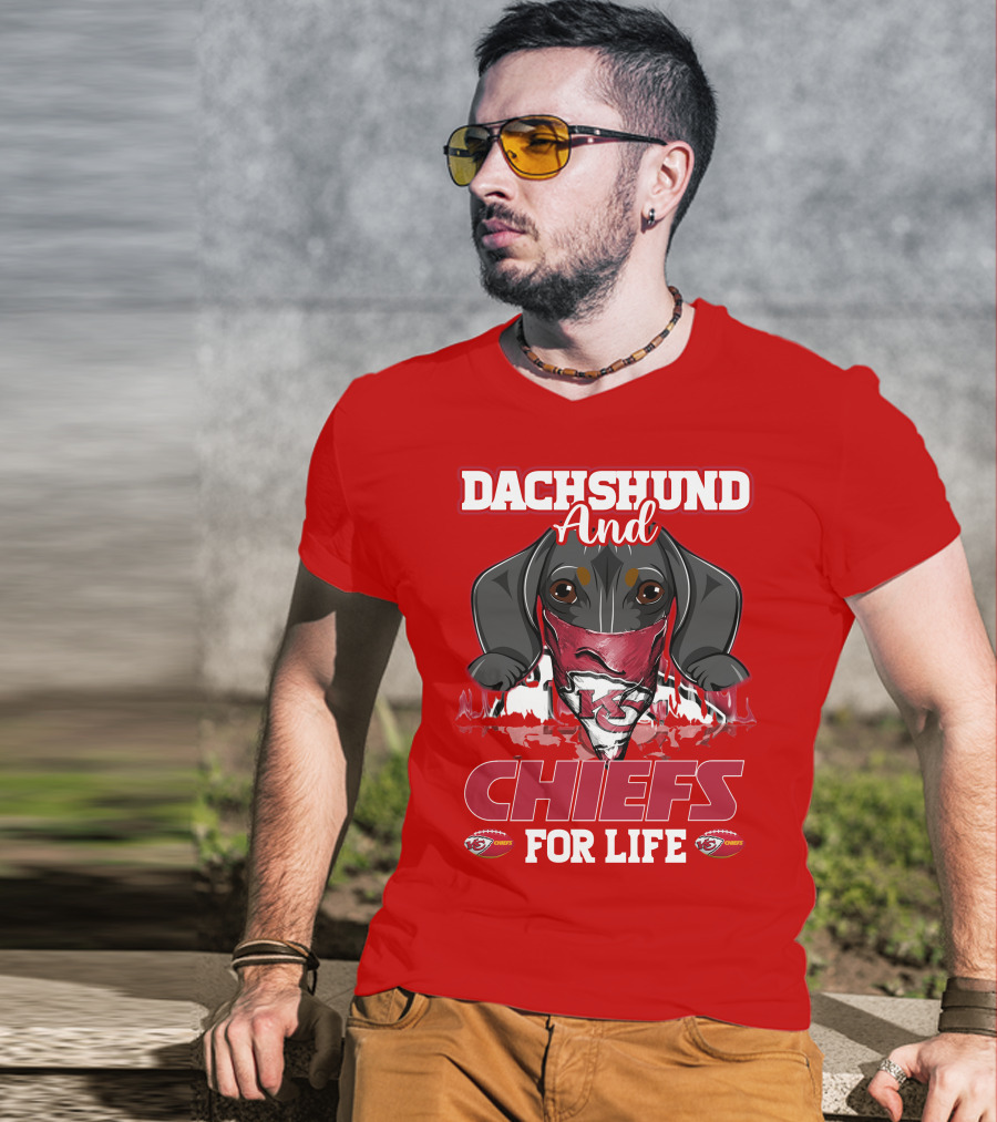 Dachshund And Chiefs For Life Kansas City Chiefs T-Shirt