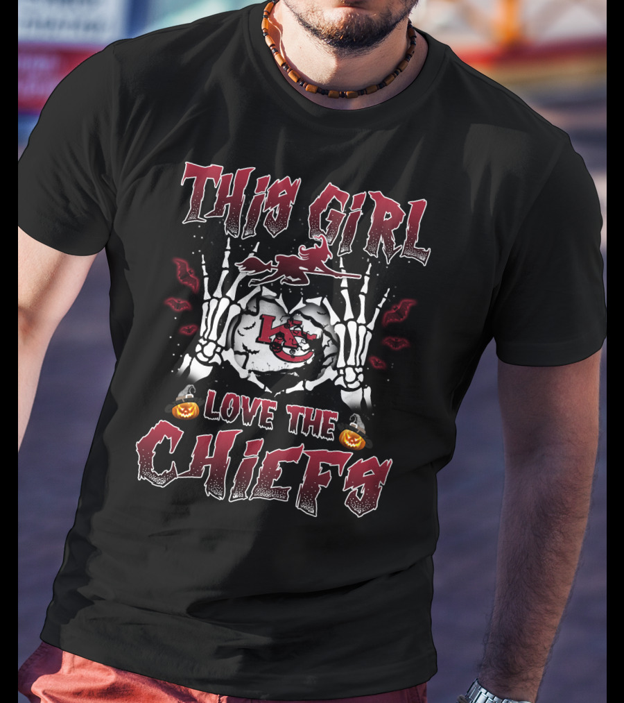 This Girl Love The Chiefs Kansas City Chiefs T-Shirt