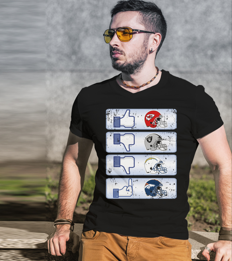 Kansas City Chiefs Like Rival Teams Thumbs Los Angeles Chargers Denver Broncos T-Shirt