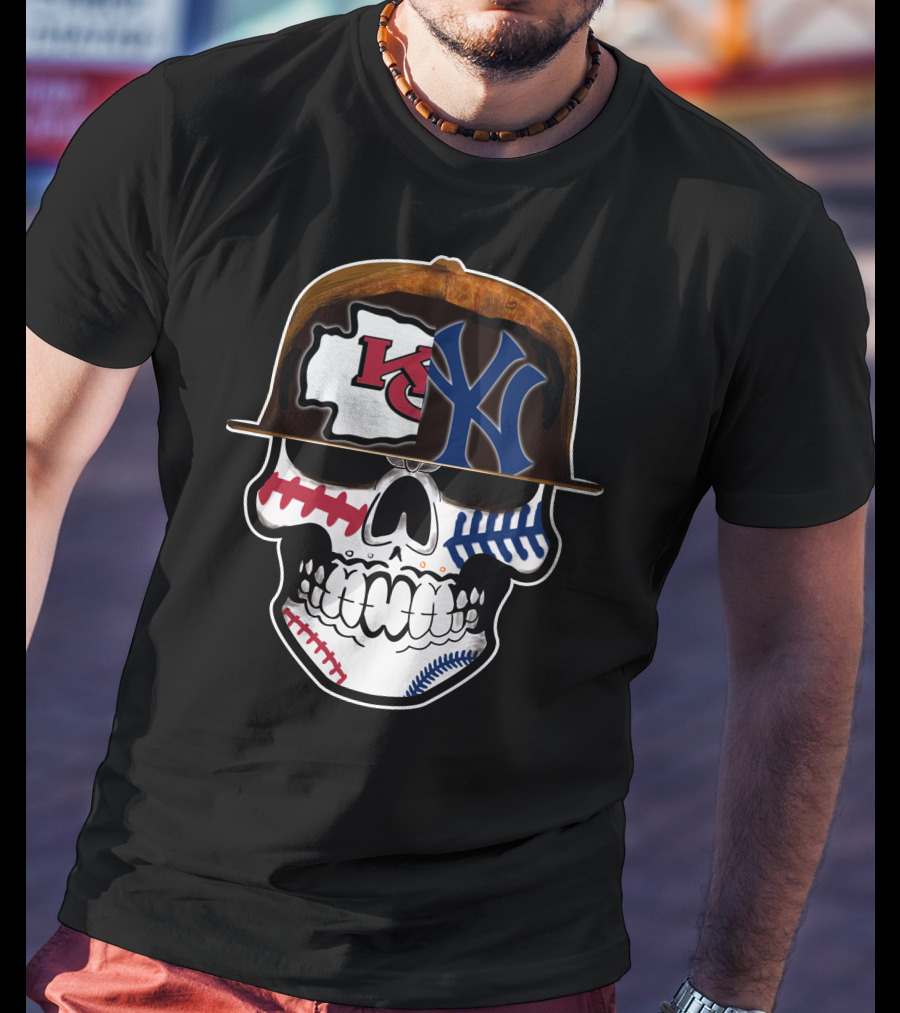 Kansas City Chiefs New York Yankees Skull Baseball Hat T-Shirt